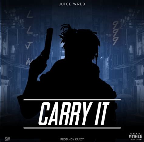 carry it juice wrld lyrics